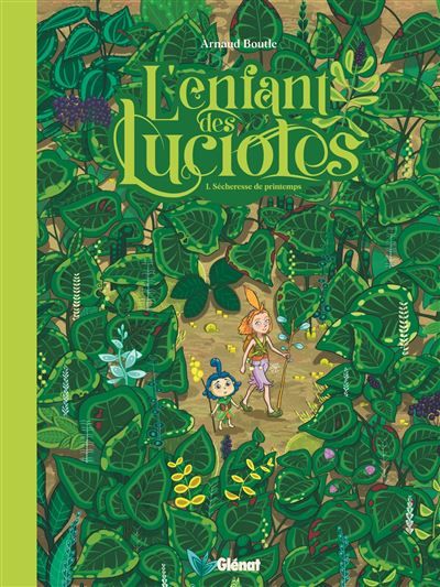 L'Enfant des lucioles - Tome 01 Sécheresse de printemps