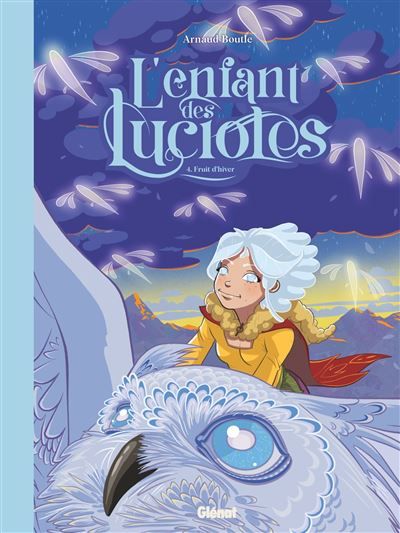 L'Enfant des lucioles - Tome 04 Fruit d'hiver