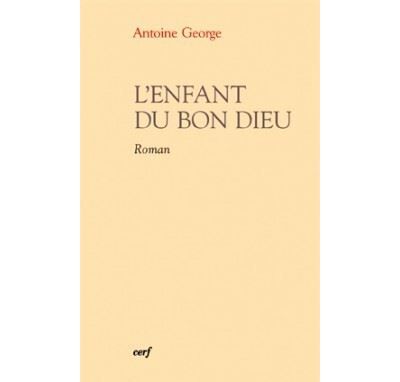 L'enfant du bon dieu