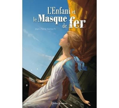 L'Enfant et le Masque de fer