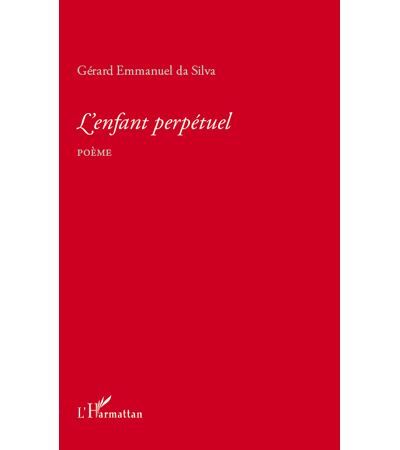L'enfant perpétuel Poème