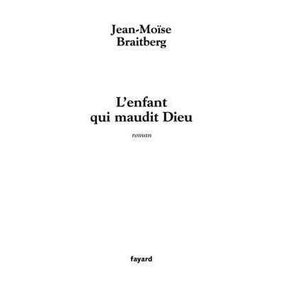 L'enfant qui maudit Dieu