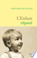 L'enfant réparé
