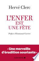 Couverture de L'Enfer est une fête par Emmanuel Carrère