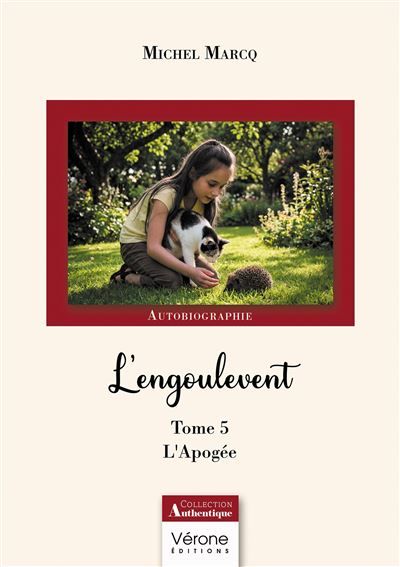 L'engoulevent Tome 5 L'Apogée