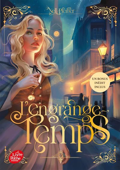 L'Engrange-Temps - Tome 2 - édition poche avec un bonus inédit Les heures obscures
