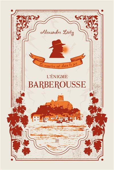 L'Énigme Barberousse Le meurtre est dans le pré