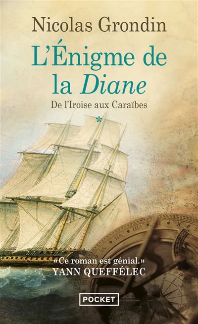L'énigme de la Diane De l'Iroise aux Caraïbes