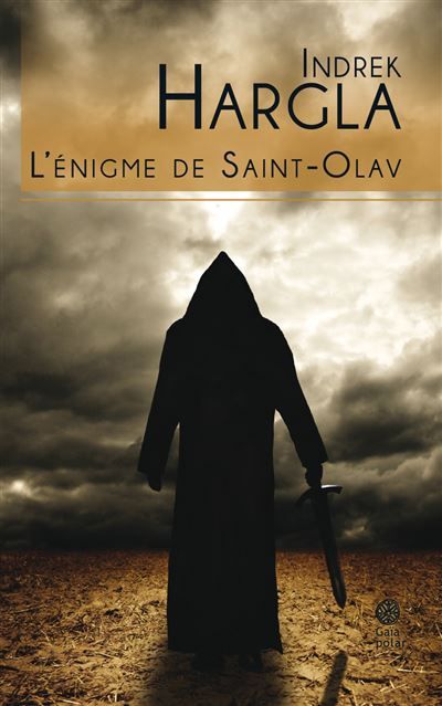 L'énigme de Saint-Olav Melchior l'Apothicaire - livre 1