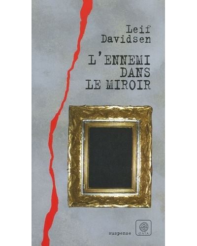 L'Ennemi dans le miroir
