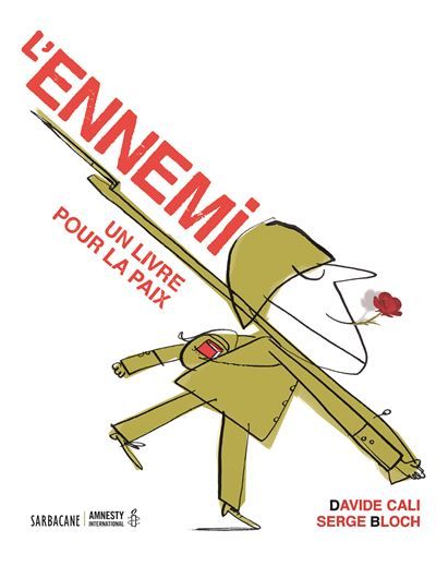 L'ennemi Un livre pour la paix
