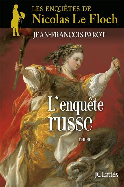 L'enquête russe Une enquête de Nicolas Le Floch
