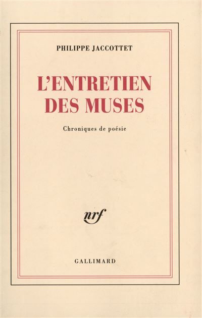 L'entretien des muses Chroniques de poésie