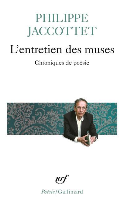 L'entretien des muses Chroniques de poésie