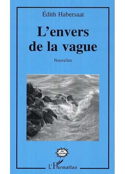 L'envers de la vague Nouvelles