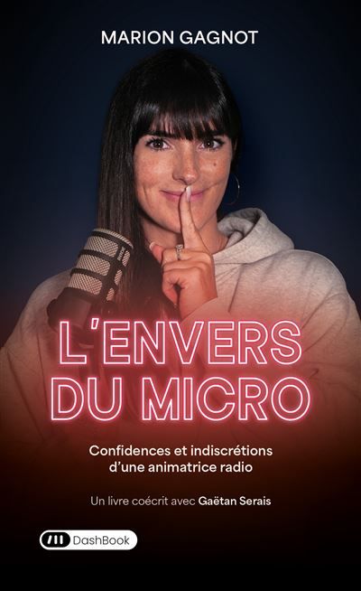 L'envers du micro Confidences et indiscrétions d’une animatrice radio