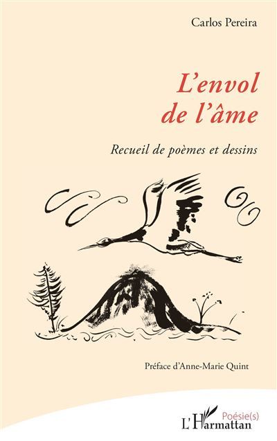 L’envol de l’âme Recueil de poèmes et dessins