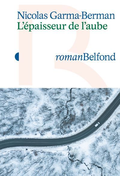L'Epaisseur de l'aube Nominé pour le Prix du Roman Fnac 2024