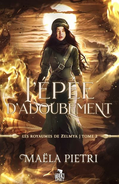 L'Épée d'adoubement Les royaumes de Zelmya, T2