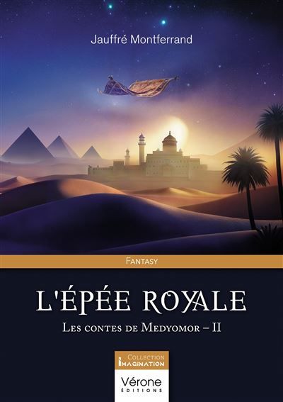 L'épée royale Les contes de Medyomor - II