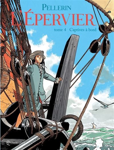 L'Épervier T04 - Captives à bord