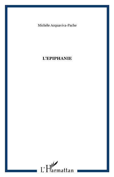 L'Epiphanie Chroniques d'innocence