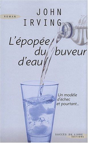 L'épopée du buveur d'eau