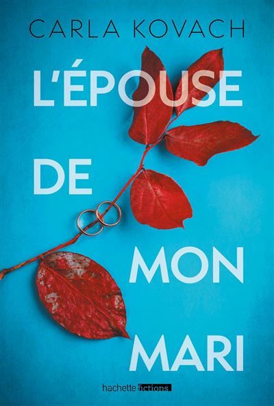 Couverture de L'Épouse de mon mari par Carla Kovach