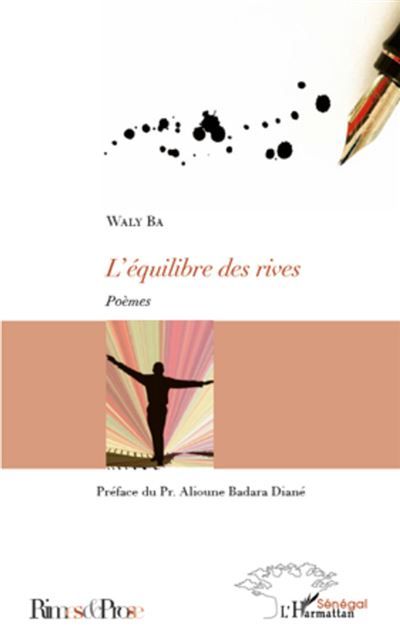 L'équilibre des rives Poèmes