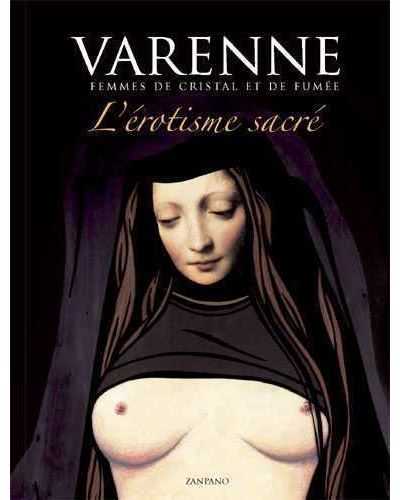 L'érotisme sacré Femmes de cristal et de fumée