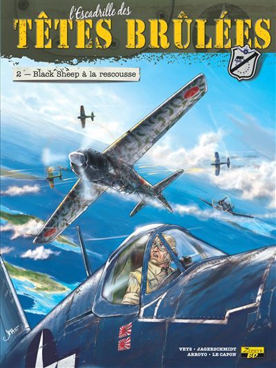 L'Escadrille des Têtes Brûlées - Tome 2 - Black sheep à la rescousse