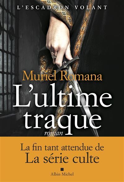 L'Escadron volant - tome 4 - L'Ultime traque