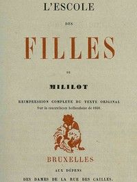 L'escole des filles: réimpression complète du texte original sur la contrefaçon hollandaise de 1668