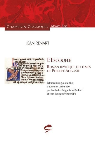 L'Escoufle - Roman idyllique du temps de Philippe Auguste - Nathalie Bragantini--Maillard