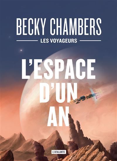 L'espace d'un an - Les voyageurs livre 1 Edition collector