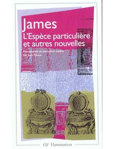 L'Espèce particulière et autres nouvelles