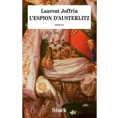 L espion d'austerlitz Les aventures de Donatien Lachance