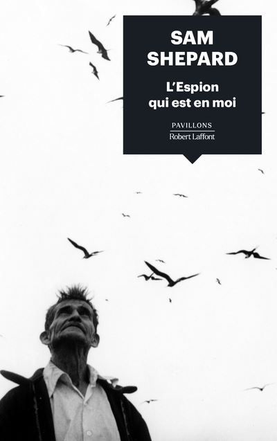 Couverture de L'Espion qui est en moi par Sam Shepard