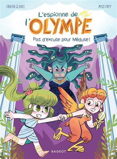 L'espionne de l'Olympe - Pas d'excuse pour Méduse !