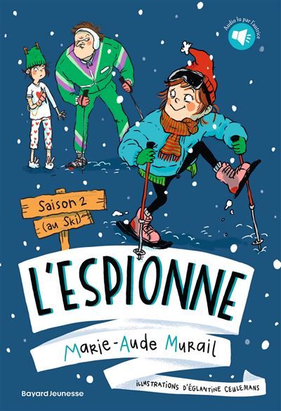 L'espionne, Tome 02 L'espionne Saison 2 (au ski)