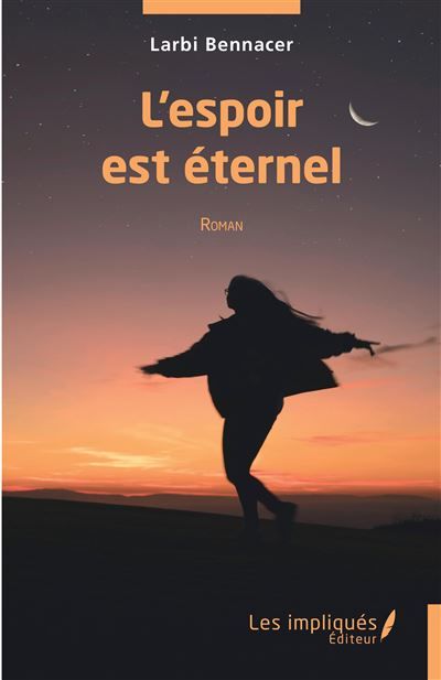 L'espoir est éternel Roman