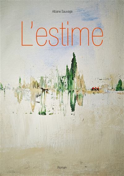 L'estime - Albane Sauvage - Books On Demand