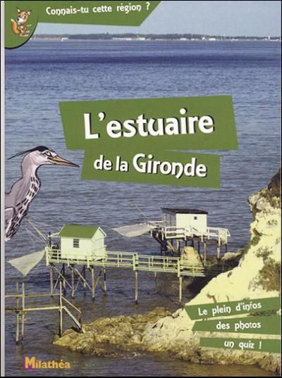 L'estuaire de la Gironde