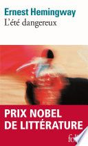 Couverture de L'été dangereux par Ernest Hemingway