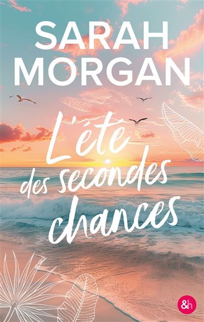 L'été des secondes chances Une romance seconde chance & found family touchante