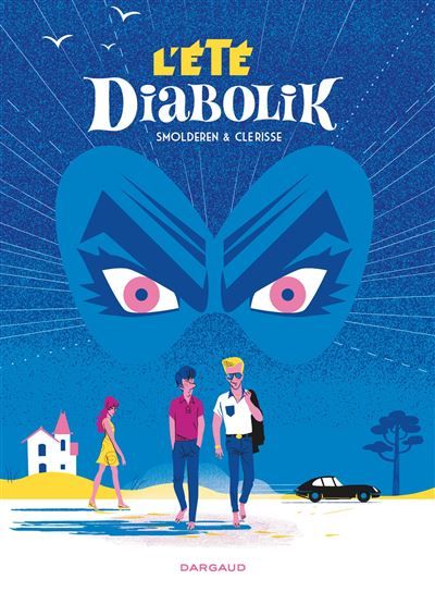 L'Été Diabolik Prix BD Fnac 2017 / Prix polar SNCF 2017, Prix Ouest-France - Quai des Bulles 2016