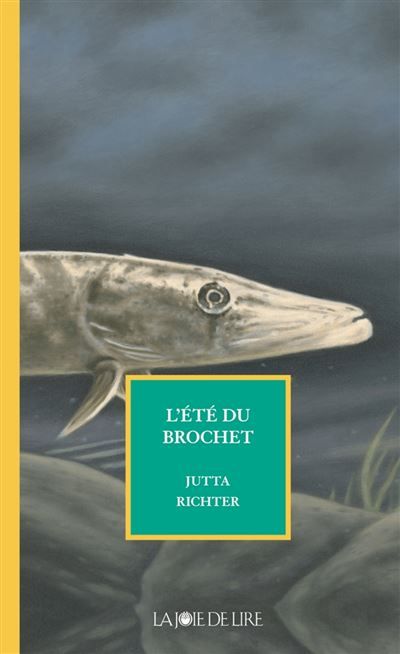 L'ete du brochet