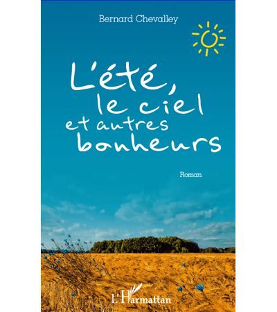 L'été, le ciel et autres bonheurs