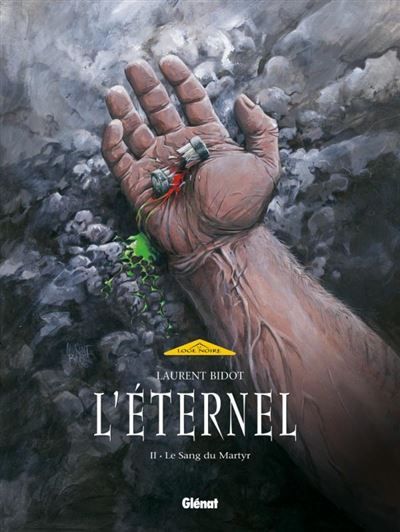 L'éternel - Tome 02 Le sang du martyr