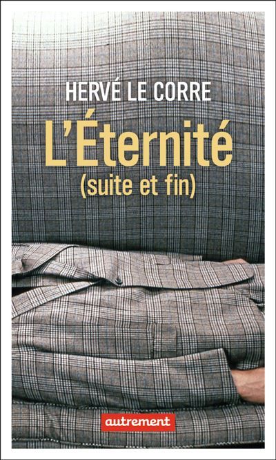 L'Éternité (suite et fin)
